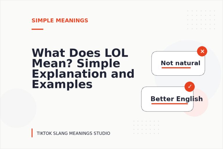 What Does LOL Mean? Simple Explanation and Examples