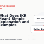 What Does IKR Mean? Simple Explanation and Examples