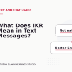 What Does IKR Mean in Text Messages?