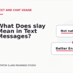 What Does slay Mean in Text Messages?