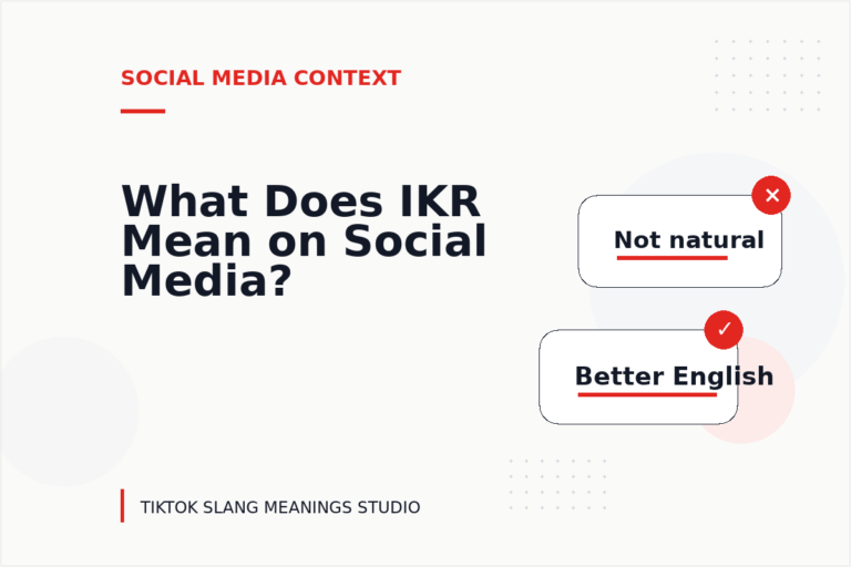 What Does IKR Mean on Social Media?