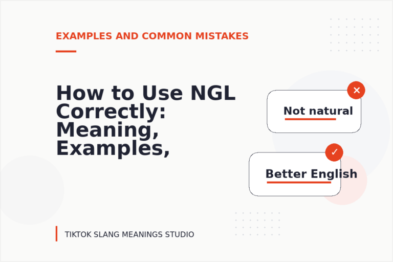 How to Use NGL Correctly: Meaning, Examples, and Mistakes How to Use NGL Correctly: Meaning, Examples, and Mistakes